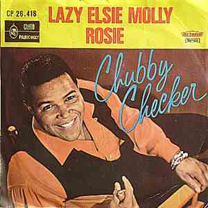 Chubby Checker - Rosie / Lazy Elsie Molly mp3 album