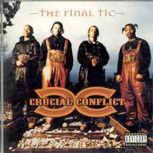 Crucial Conflict - The Final Tic mp3 album