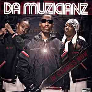 Da Muzicianz - Da Muzicianz mp3 album