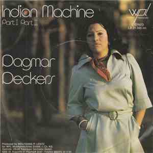 Dagmar Deckers - Indian Machine mp3 album