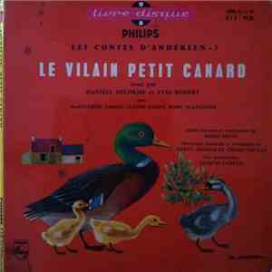 Danièle Delorme, Yves Robert  - Le Vilain Petit Canard - Les Contes d'Andersen • 3 mp3 album