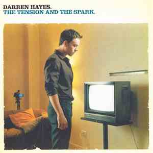 Darren Hayes - The Tension And The Spark mp3 album