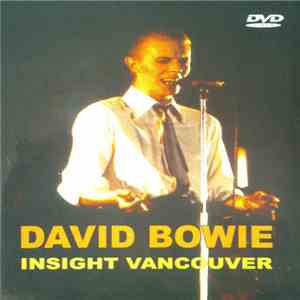 David Bowie - Insight Vancouver mp3 album