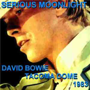 David Bowie - Tacoma Dome 1983 mp3 album