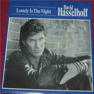 David Hasselhoff - Lonely Is The Night mp3 album