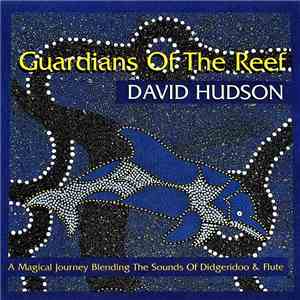 David Hudson - Guardians Of The Reef mp3 album