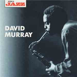 David Murray - David Murray mp3 album