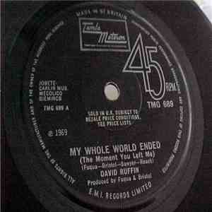 David Ruffin - My Whole World Ended (The Moment You Left Me) / I've Got To Find Myself A Brand New Baby mp3 album