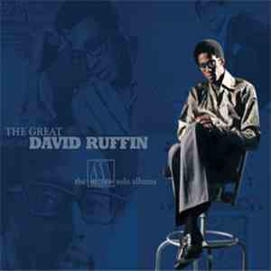 David Ruffin - The Great David Ruffin: The Motown Solo Albums, Vol. 1 mp3 album