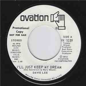 Davie Lee - I'll Just Keep My Dream mp3 album