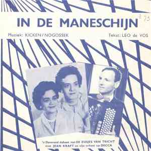 De Zusjes van Tricht Met Jean Kraft En Zijn Orkest - In De Maneschijn mp3 album