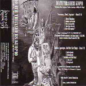 Death Thrashers Kuopio - Necromancy...Blood...Vengeance / Zombies...Apocalypse...And Other Nice Things mp3 album