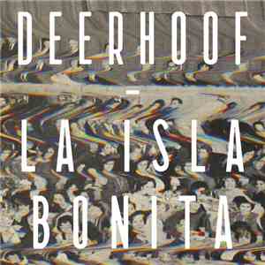 Deerhoof - La Isla Bonita mp3 album