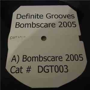 Definite Grooves - Bombscare 2005 mp3 album