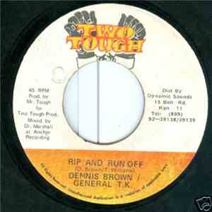 Dennis Brown / General T.K. - Rip And Run Off mp3 album