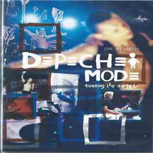 Depeche Mode - Touring The Angel: Live In Milan mp3 album