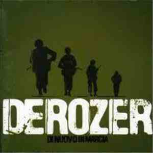 Derozer - Di Nuovo In Marcia mp3 album