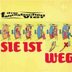 Die Fantastischen Vier - Sie Ist Weg mp3 album