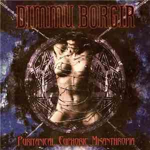 Dimmu Borgir - Puritanical Euphoric Misanthropia mp3 album