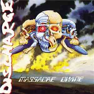 Discharge - Massacre Divine mp3 album