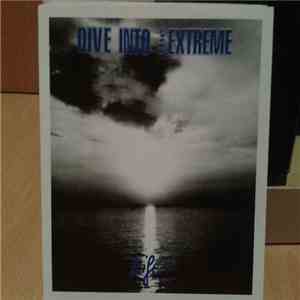 Dive Into The Extreme - Life! mp3 album