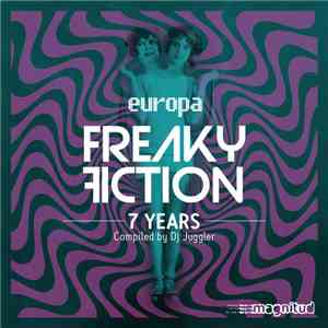 DJ Juggler - Freaky Fiction:7 Years Anniversary mp3 album