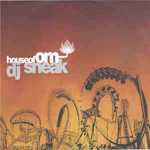 DJ Sneak - House Of Om mp3 album