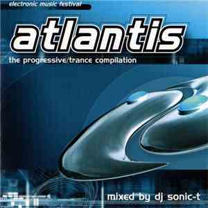 DJ Sonic-T - Atlantis - The Progressive Trance Compilation mp3 album