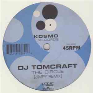 DJ Tomcraft - The Circle mp3 album