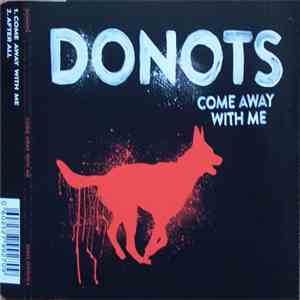 Donots - Come Away With Me mp3 album