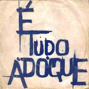 Ádóque - É Tudo Àdòque mp3 album