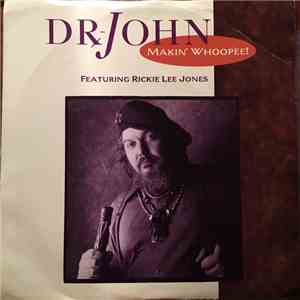 Dr. John - Makin' Whoopee! mp3 album