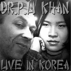 Dr. P. Li Khan - Live In Korea mp3 album