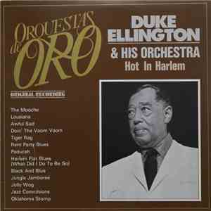 Duke Ellington And His Orchestra - Hot In Harlem mp3 album