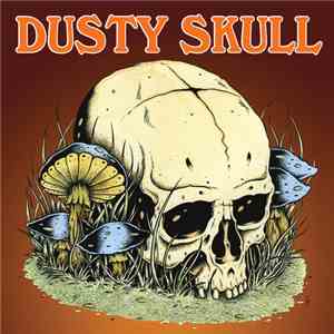 Dusty Skull - Tossed & Lost/My Fang mp3 album