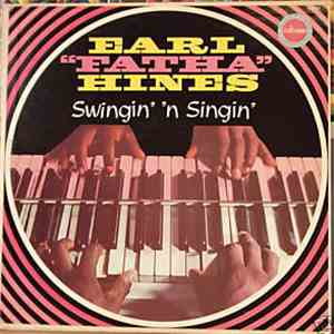 Earl "Fatha" Hines - Swingin' 'n Singin' mp3 album