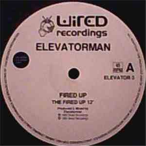 Elevatorman - Fired Up mp3 album