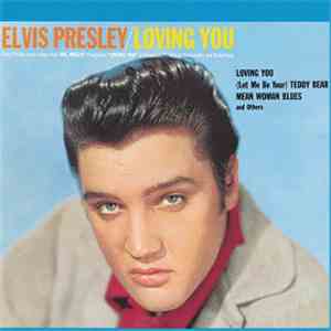 Elvis Presley - Loving You mp3 album