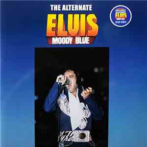 Elvis Presley - The Alternate Moody Blue mp3 album
