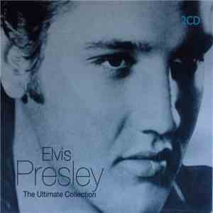 Elvis Presley - The Ultimate Collection mp3 album