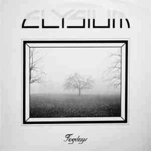 Elysium - Fog Days mp3 album
