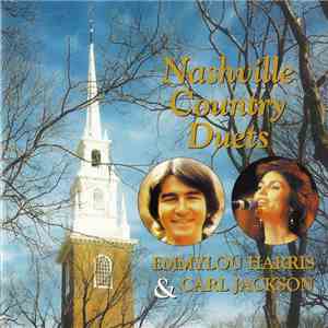 Emmylou Harris & Carl Jackson - Nashville Country Duets mp3 album