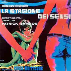 Ennio Morricone - La Stagione Dei Sensi (Colonna Sonora Originale Del Film) mp3 album