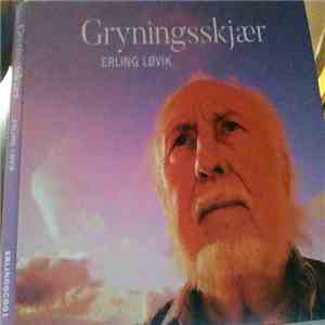 Erling Løvik - Gryningsskjær mp3 album