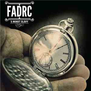 Fadrc - 5 Minut Slávy mp3 album