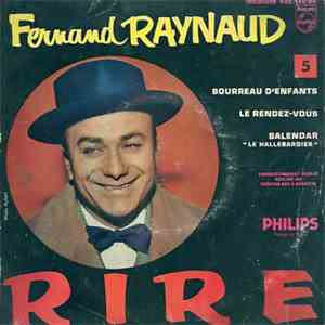 Fernand Raynaud - 5 - Bourreau D'Enfants mp3 album