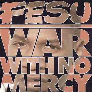 Fesu - War With No Mercy mp3 album