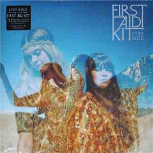 First Aid Kit - Stay Gold mp3 album