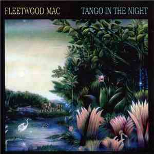 Fleetwood Mac - Tango In The Night mp3 album