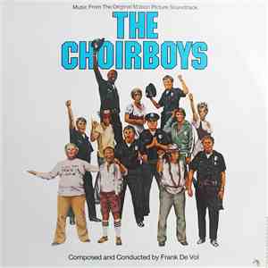 Frank De Vol - The Choirboys - Music From The Original Motion Picture Soundtrack mp3 album
